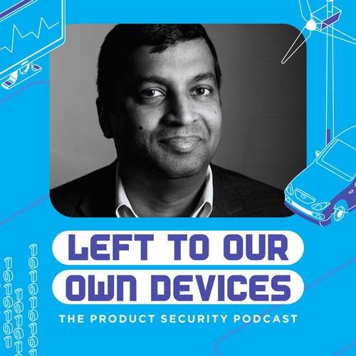 #12: Anthony Fernando: Surgical Robots, FDA and Cybersecurity