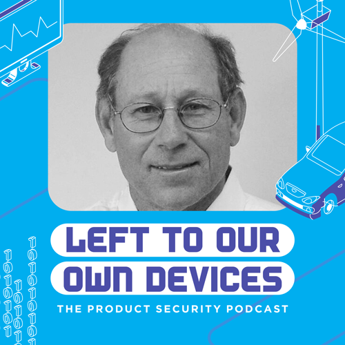 #19: Joe Weiss: The Hard Truth About Industrial Cybersecurity
