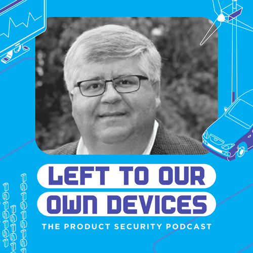 #10: Ken Hoyme: Building a Medical Device Cybersecurity Practice